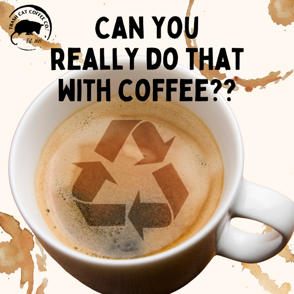 Can you really do that with coffee?? How to recycle your morning brew.
